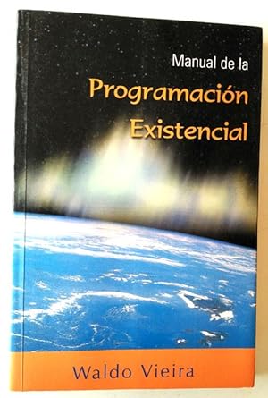 Manual de la Programación Existencial - Waldo Vieira